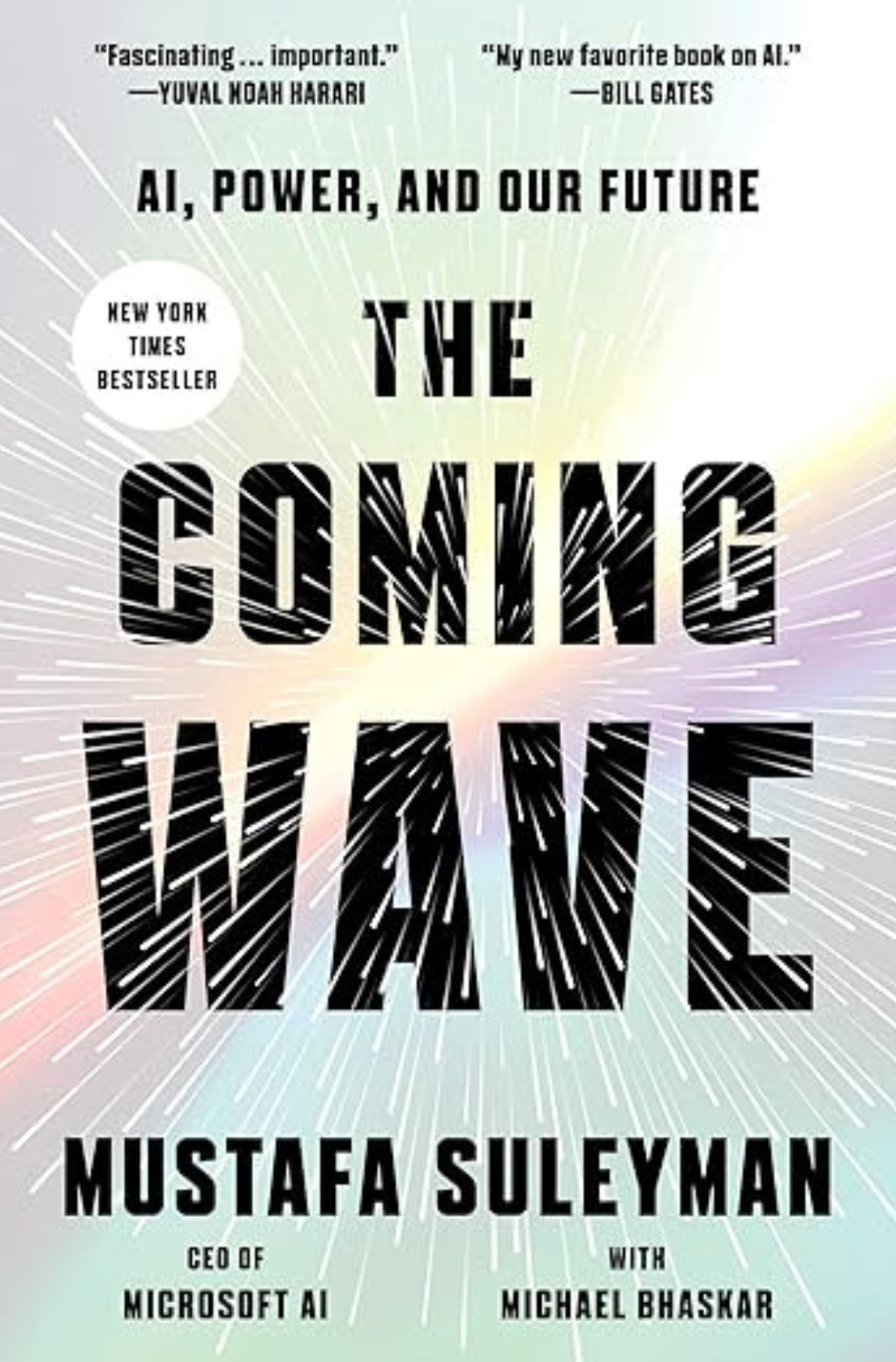 The Coming Wave: AI, Power, and Our Future