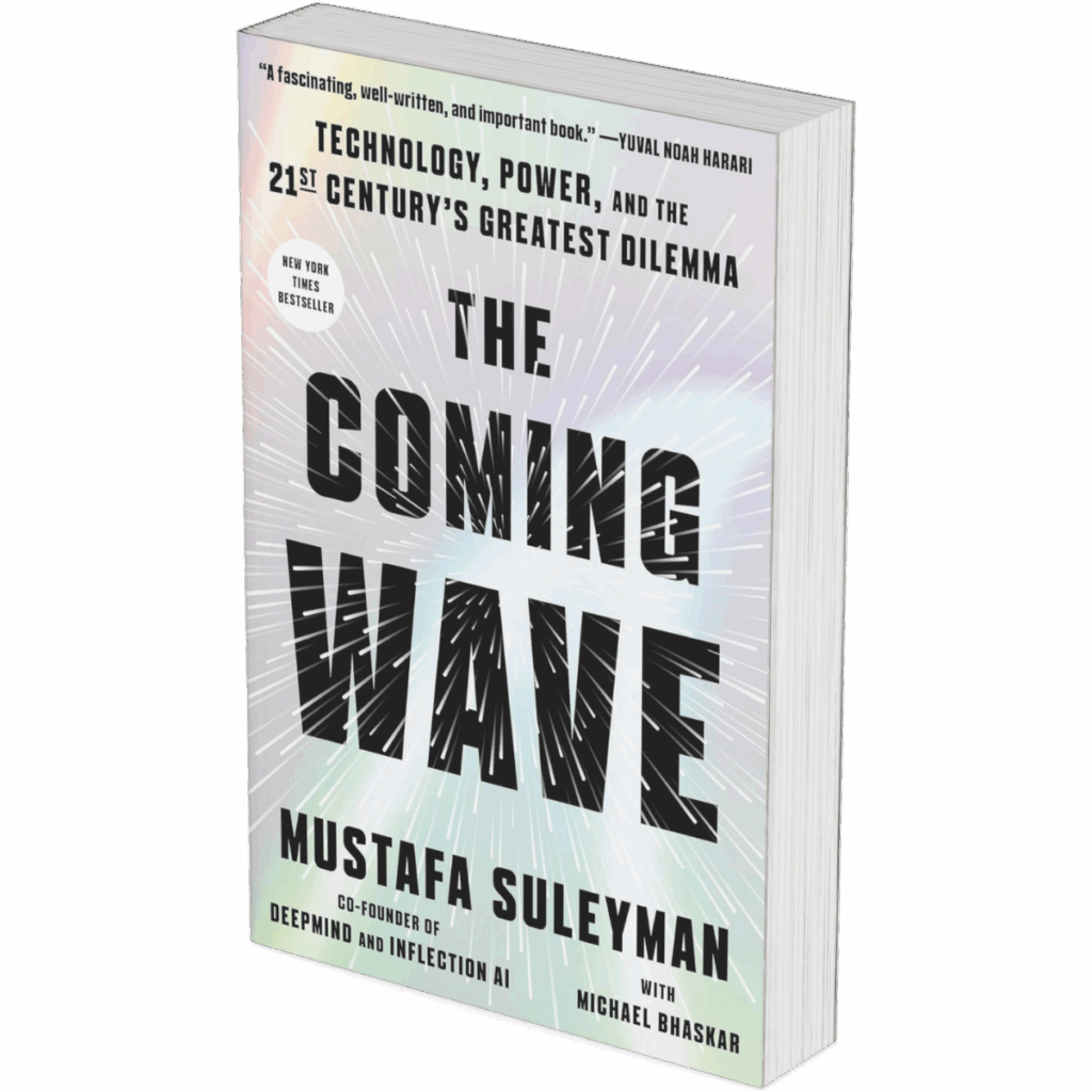 The Coming Wave: AI, Power, and Our Future