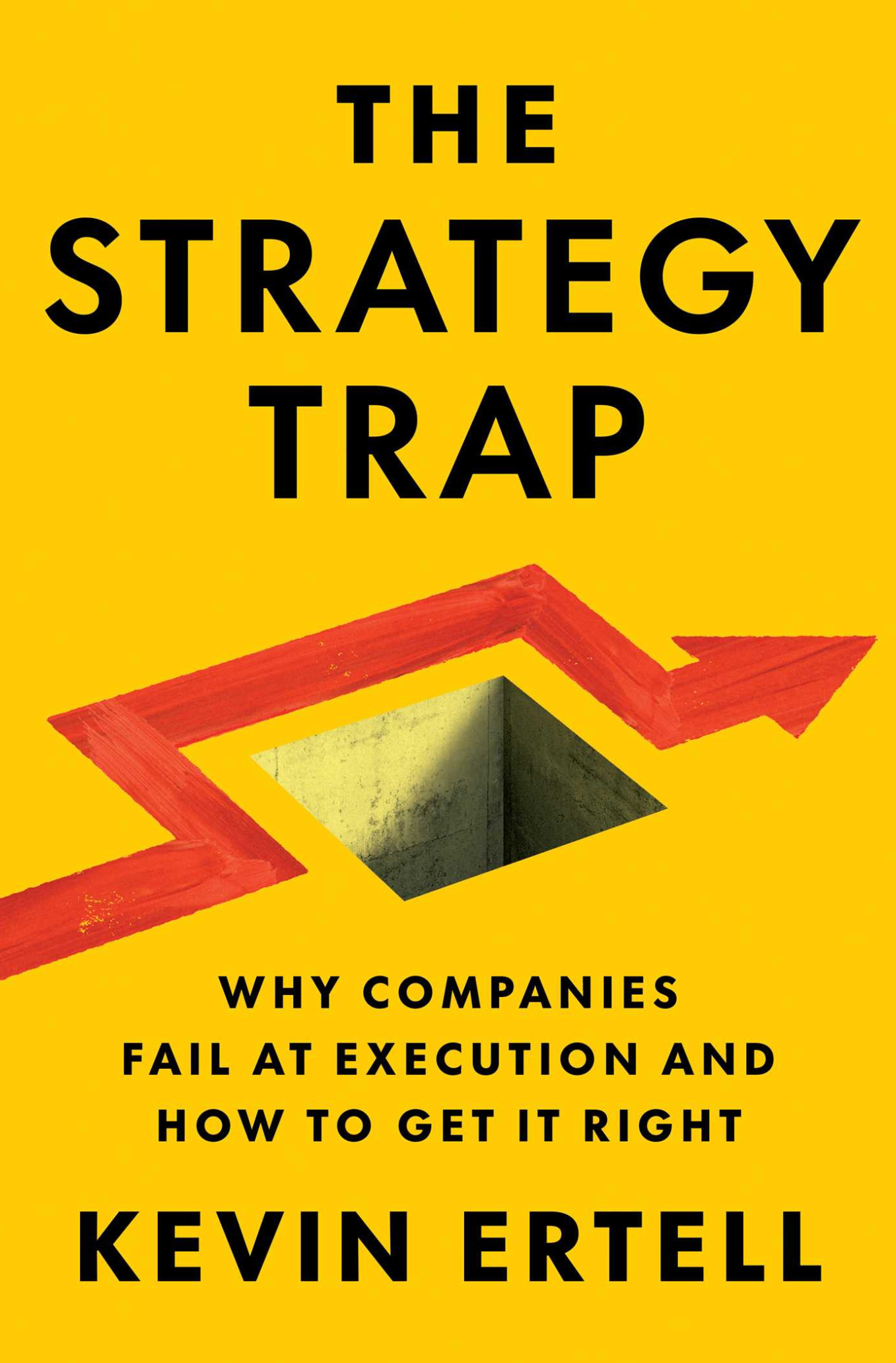 The Strategy Trap